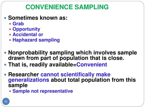 why researcher use convenience sampling